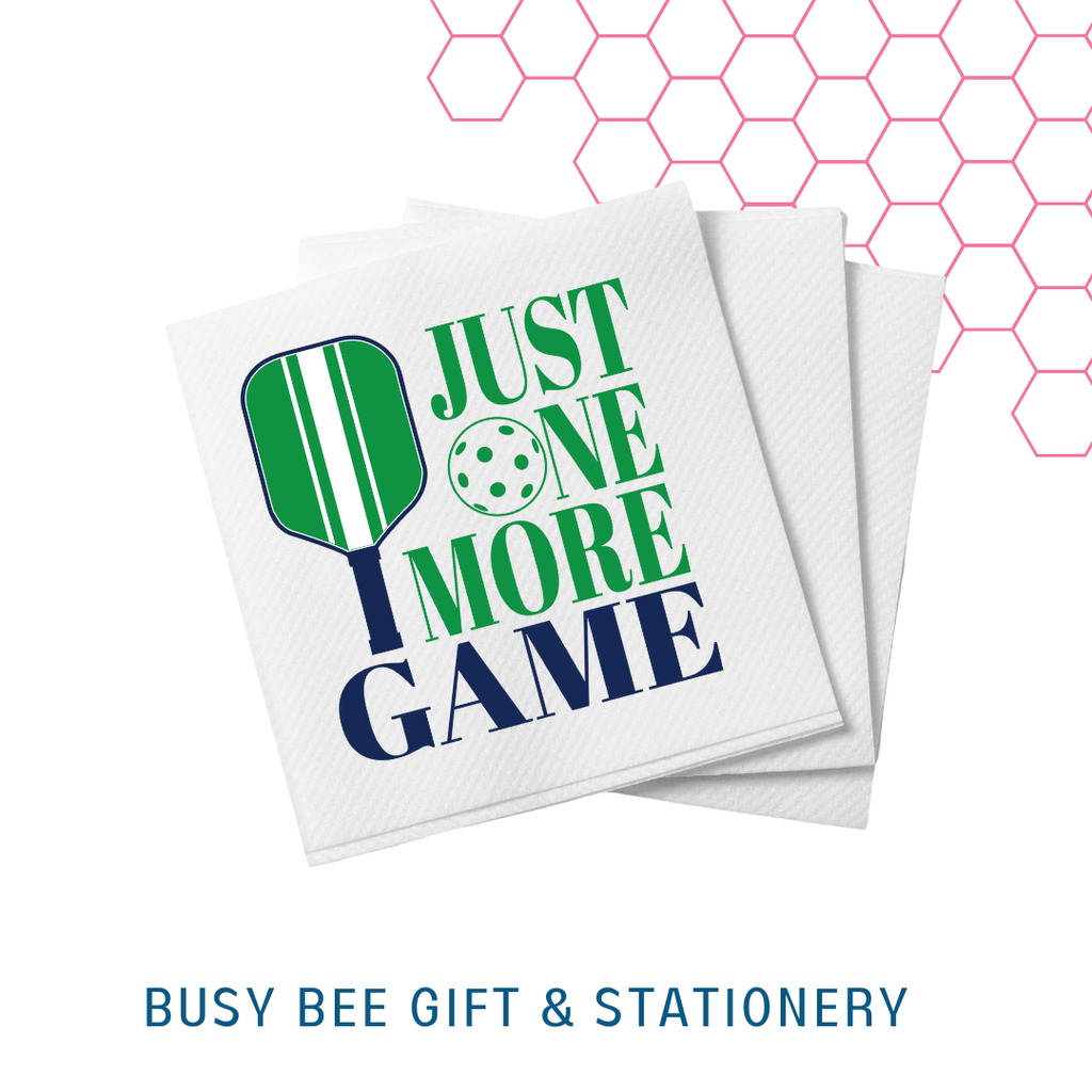 Busy Bee Gift & Stationery - Just one more game Cocktail Napkins Pickleball