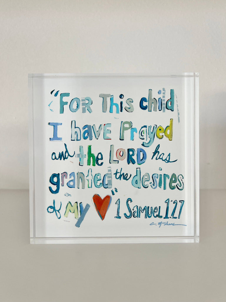 "1 Samuel 1:27 verse" acrylic blocks - More blues-Chelsea McShane Art